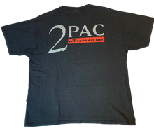 Load image into Gallery viewer, 2 PAC「ALL EYES ON ME」XL