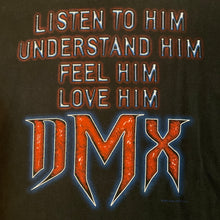 Load image into Gallery viewer, DMX「LISTEN TO HIM」L