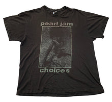 Load image into Gallery viewer, PEARL JAM「CHOICES」L